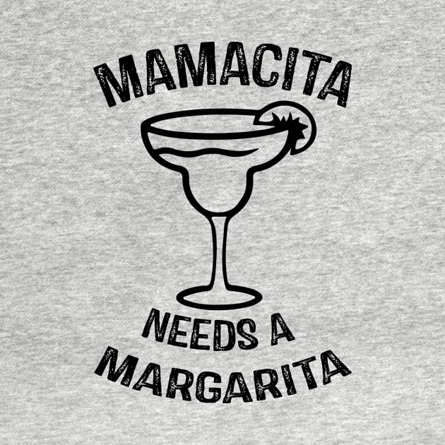 Mamacita Needs a Margarita by RW